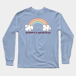 HAPPY EARTH DAY Long Sleeve T-Shirt